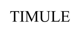 TIMULE