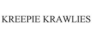 KREEPIE KRAWLIES