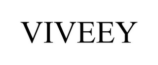 VIVEEY