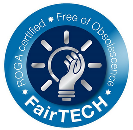 ·  FAIRTECH · ROGA CERTIFIED FREE OF OBSOLESCENCE ·