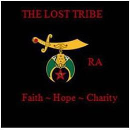 THE LOST TRIBE RA FAITH-HOPE-CHARITY