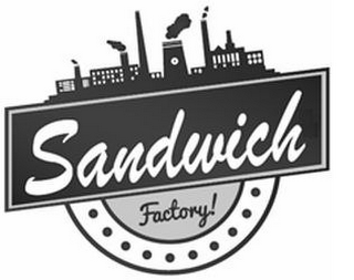 SANDWICH FACTORY!