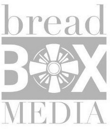 BREAD BOX MEDIA