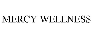 MERCY WELLNESS