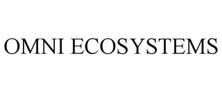 OMNI ECOSYSTEMS