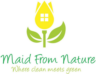 MAID FROM NATURE WHERE CLEAN MEETS GREEN