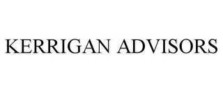 KERRIGAN ADVISORS