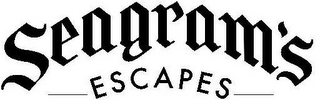 SEAGRAM'S ESCAPES