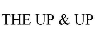 THE UP & UP