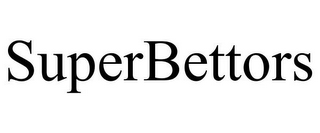 SUPERBETTORS