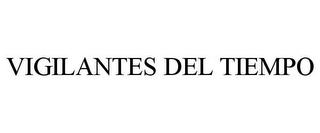 VIGILANTES DEL TIEMPO