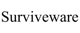 SURVIVEWARE