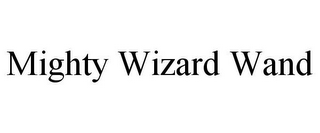 MIGHTY WIZARD WAND