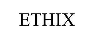 ETHIX