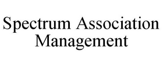 SPECTRUM ASSOCIATION MANAGEMENT