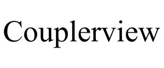 COUPLERVIEW