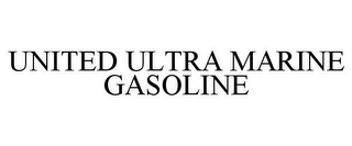 UNITED ULTRA MARINE GASOLINE