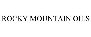 ROCKY MOUNTAIN OILS