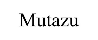 MUTAZU