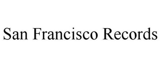 SAN FRANCISCO RECORDS
