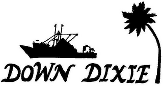 DOWN DIXIE