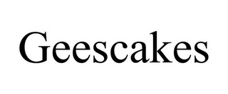 GEESCAKES