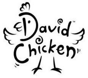 DAVID CHICKEN