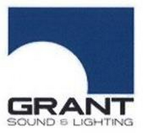 GRANT SOUND & LIGHTING