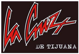 LA CRUZ DE TIJUANA
