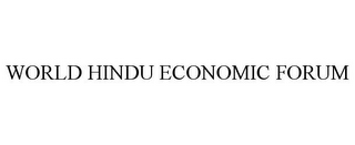WORLD HINDU ECONOMIC FORUM