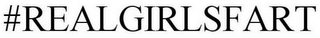 #REALGIRLSFART
