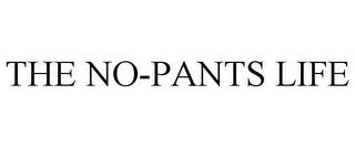 THE NO-PANTS LIFE