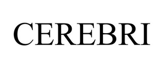 CEREBRI