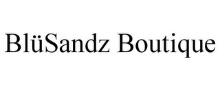 BLÜSANDZ BOUTIQUE