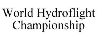 WORLD HYDROFLIGHT CHAMPIONSHIP