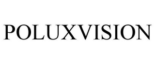 POLUXVISION