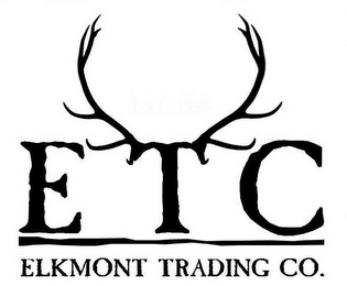 E T C ELKMONT TRADING CO.