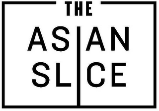 THE ASIAN SLICE