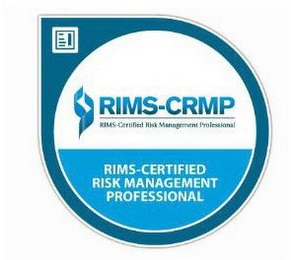 RIMS-CRMP RIMS-CERTIFIED RISK MANAGEMENT PROFESSIONAL