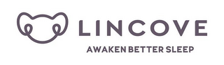 LINCOVE AWAKEN BETTER SLEEP