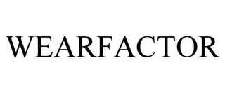 WEARFACTOR