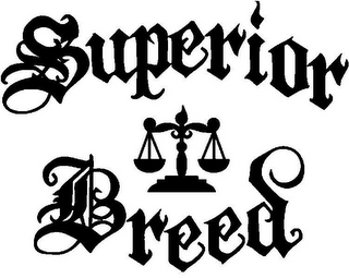 SUPERIOR BREED