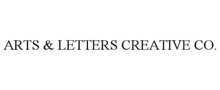 ARTS & LETTERS CREATIVE CO.