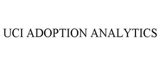 UCI ADOPTION ANALYTICS