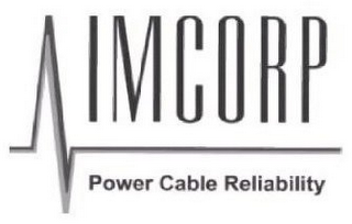 IMCORP POWER CABLE RELIABILITY