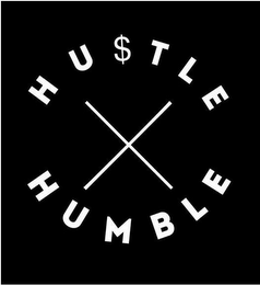 HU$TLE X HUMBLE