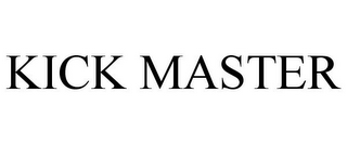 KICK MASTER