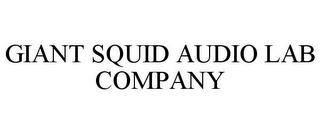 GIANT SQUID AUDIO LAB COMPANY