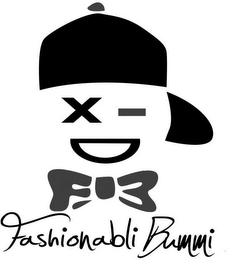 X - F B FASHIONABLI BUMMI