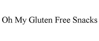 OH MY GLUTEN FREE SNACKS